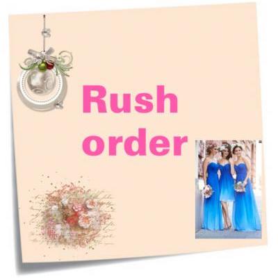 Rush order 